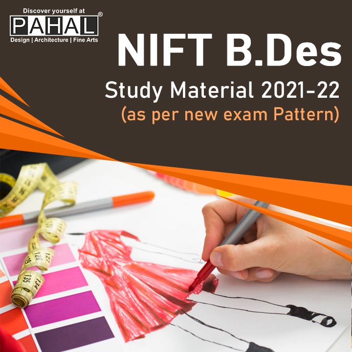 NIFT B.Des Study Material 2021 | Pahal Design