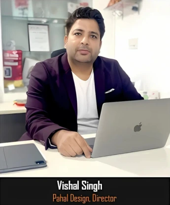Vishal Singh - Director Pahal Design
