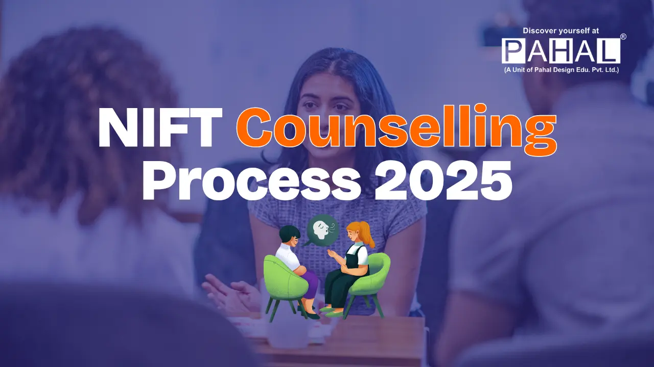 NIFT Counselling Process 2025
