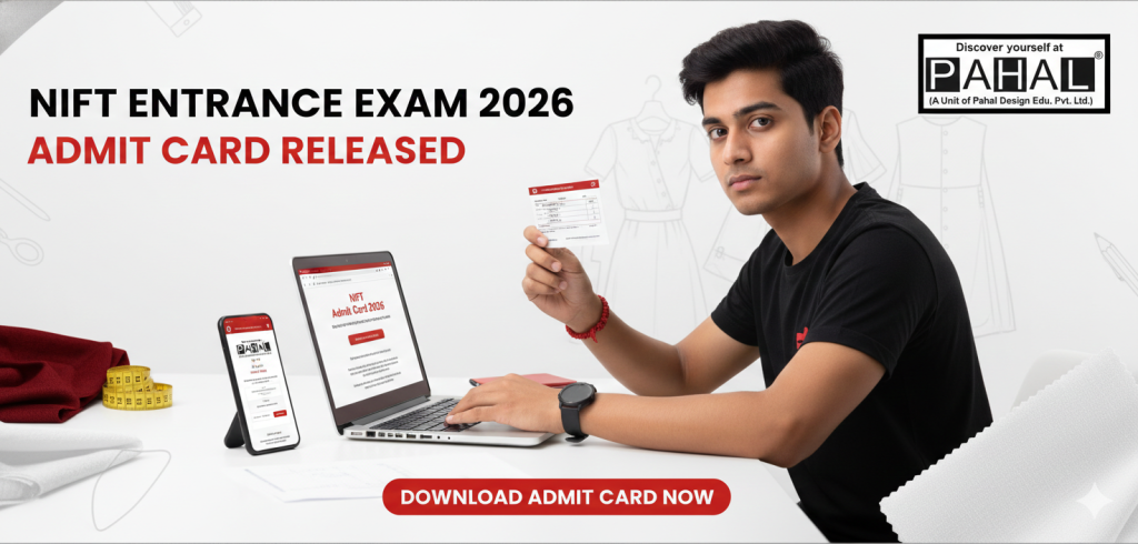 NIFT Entrance Exam 2026 Admit Card