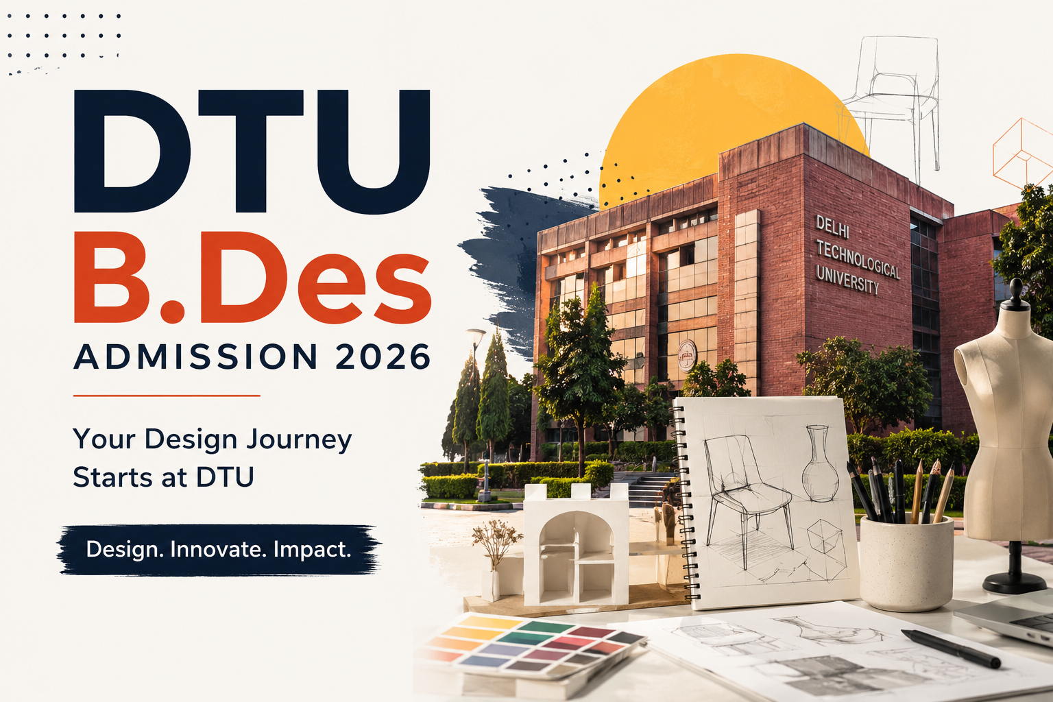 DTU B.Des Admission 2026 First Round
