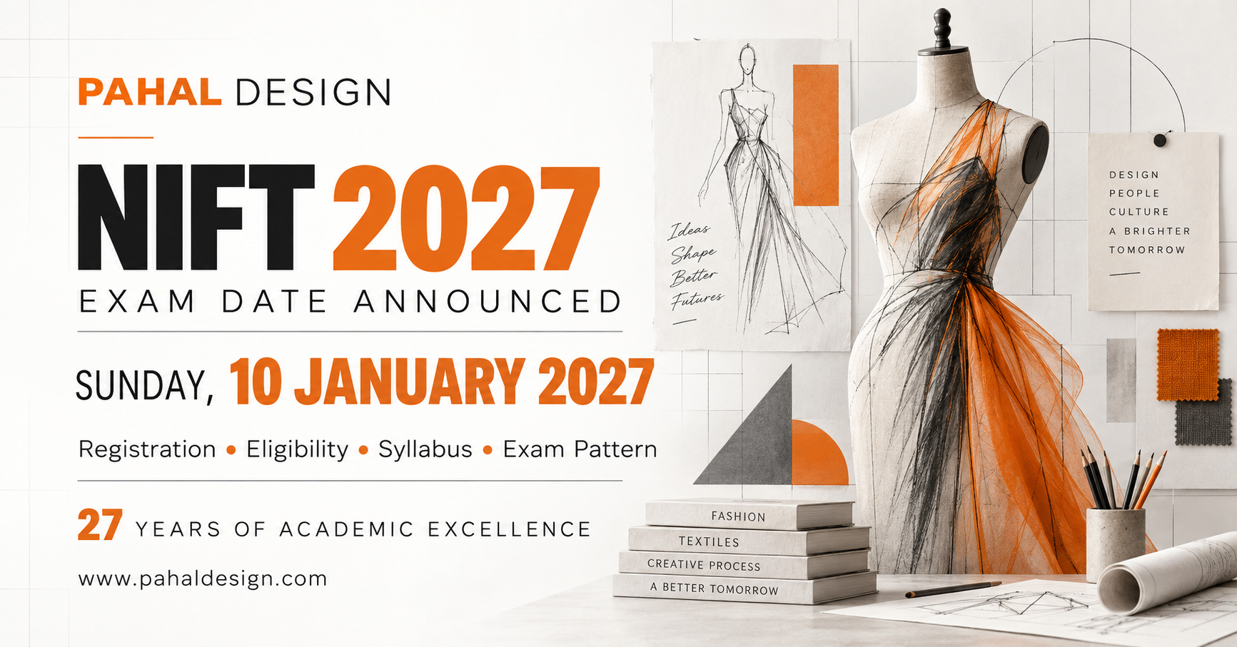 NIFT 2027 Exam Date: Eligibility, Syllabus & Pattern